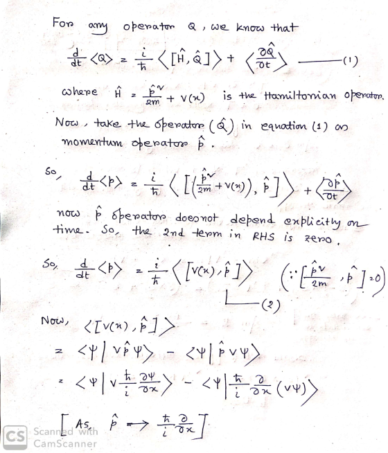 operator Q, we know that #casa #<Iû,&]) + Sony —) where Ñ 2 + v() is the Hamiltonian operator, Now, take the operator (Q) in