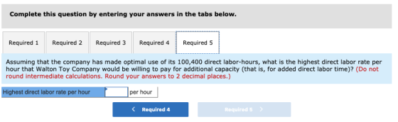 Complete this question by entering your answers in the tabs below. Required 1 Required 2 Required 3 Required 4 Required 5 Ass