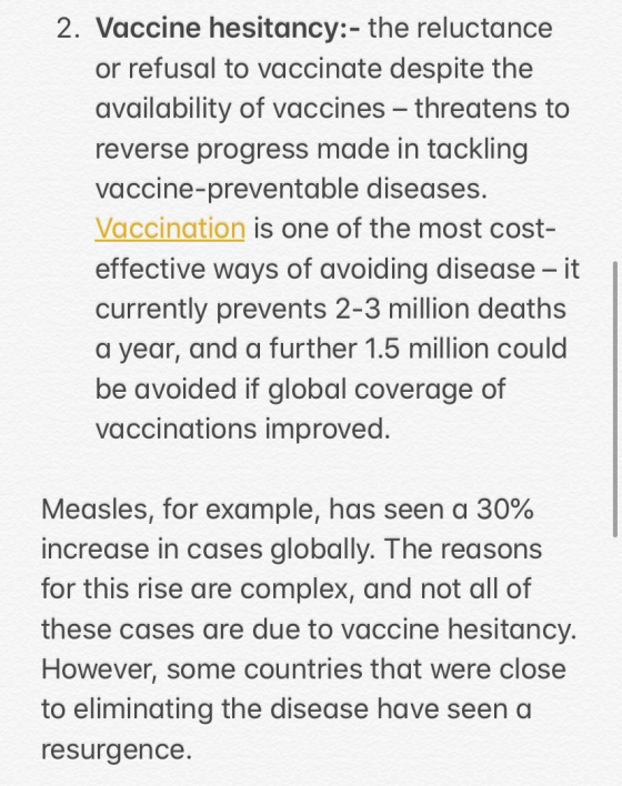 2. Vaccine hesitancy:- the reluctance or refusal to vaccinate despite the availability of vaccines – threatens to reverse pro