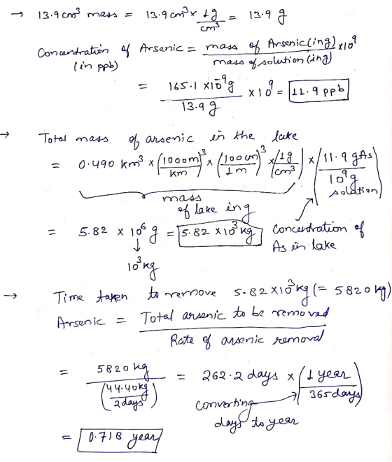 → 13.9 cat mass = 13.9 cm x + g = 13.9 g cm3 = 13.99 Concentration of (in ppb) Arsenic = 1 mass of Arsenic(ing) x109 mass of