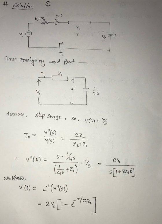 # Solution to RE WA nor & Fe TL First Analysing Load Part – Assaume, step surge, so, V(s) = Y Tv= (e) VCD = 2ZL 224 Zqt Zo