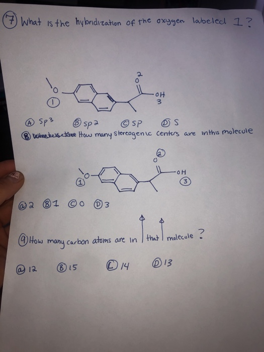 7 What is the hybridization of the oxygen labeled 1? OH B spa © SP Sp3 OS ® Weberstelsetbee How many stereogenic centers are