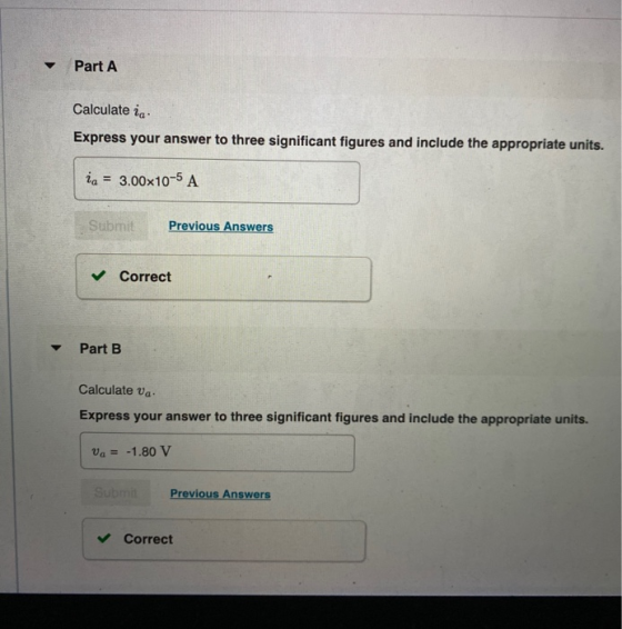 Part A Calculate ia Express your answer to three significant figures and include the appropriate units. ia = 3.00x10-5 A Subm