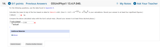 14. + 0/1 points Previous Answers OSUniPhys1 13.4.P.040. My Notes Ask Your Teacher For the following questions, use the data