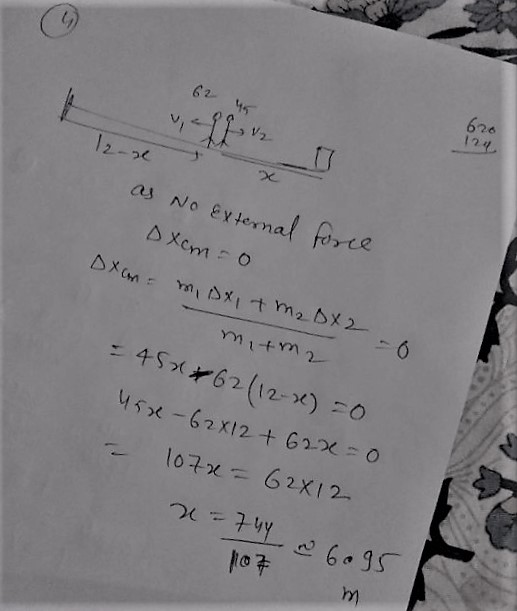 62 45 2 620 12 0 as No external force DXomo DX an mioxi+ m₂ BX 2 - 0 mitm2 = 450*62/12-x) =0 Usx - 62x12 +62x=0 - 1078=62812