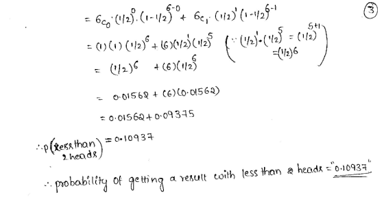 6-0 5tH /2)ς 4(6)(112) 0.01562 + c6)(0.01562) o o1S60o 09 315 p(kegg,than) =0-10934 2 hen ds obbietin a eul coith less han & heaod 0.1033 rrobabithg of