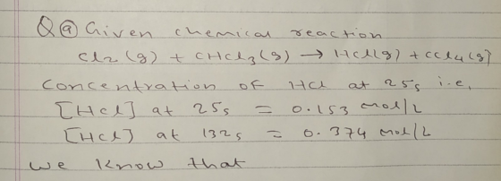 Q @ riven chemical reaction cla(g) + CHCl3 (8) Hellgltcelulo7 Concentration of Ha at ass ine, Нcta 2 Sя — о. І з сло4] Нc) at
