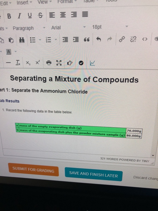 1001 Edit - Insert - View - Formal Tue BIUS EI13 ats - Paragraph Arial - 18pt η Α - I x x x Bow Separating a Mixture of Compo