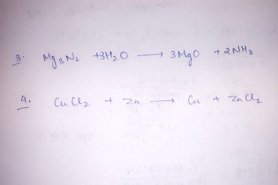 3. Mg ₂ N2 +3 H₂O 3 MgO + 2NH3 4. Cull + zu Cu + Zn el