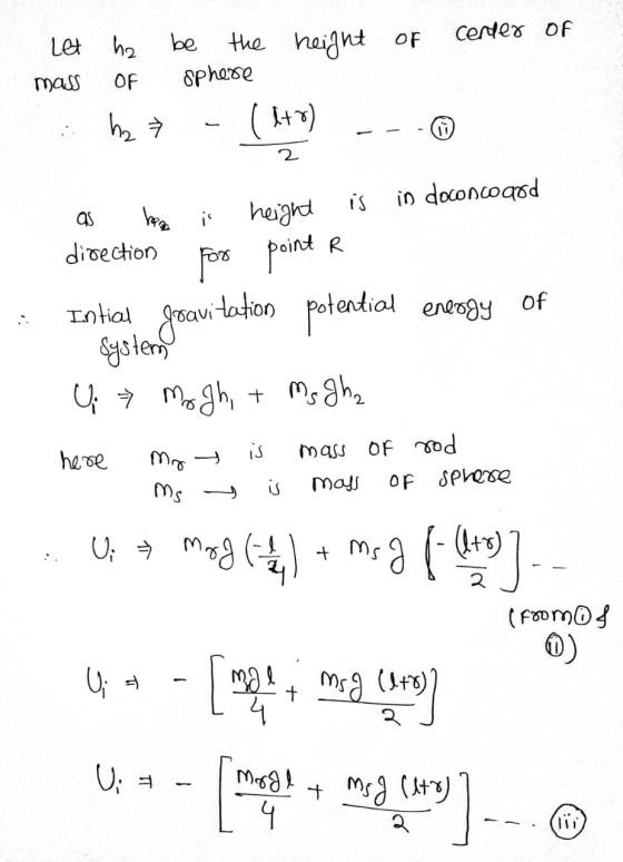 center of Let ha be the height of mass of sphere i ha 7 - ( 1+0) --- 2 as been is is in doconcoqod height direction for point