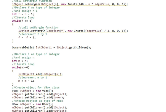 //call setMargin function 1object.setMargin(lbobject[n], new Insets (240 - n * edgeValue, 8, 9, 8)); //Declare f as type of i