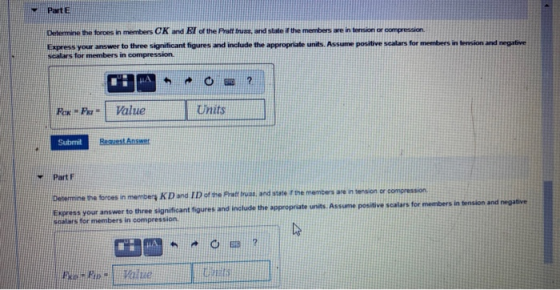 Part E Determine the forces in members CK and EI of the Pratt trums, and state if the members are in tersion or compression E