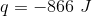 q= -866 )