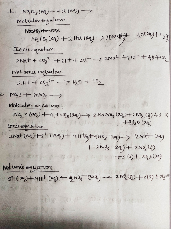 I. NQ CO₂ (aq) + HU (09) Molander equation: to stood 12 Na CO₂ (aq) + 2 Hu (aq) Nachleht 140can) two Ionie egnation: 2 Nat &