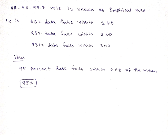 68 95-99.7 role is known as Empirical rule 68% daha falls within 1 5.0 951. daha 99.7% daha falls within 250 falls within 350