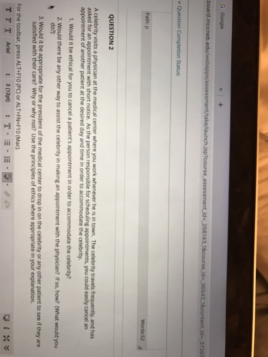 board.mccneb.edu/webapps/assess ake/launch.jsp?course as .id- 37267 Question Path: p QUESTION 2 A celebrity visits a physicia