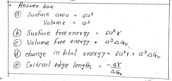 la curea in total energya 6u²rit a² a Gu • Answer box Surface 6a? Volume a3 6 Surfuce free energy © Volume free energy 6a²r a