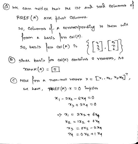 a we can norice that the ibr and 3rod columns of pivot columns. to them them will RREF (*) arse so, columns of a commenpondin
