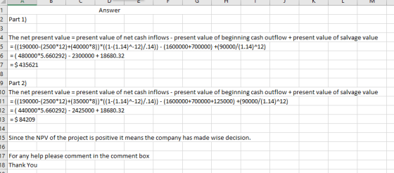 AB Answer 2 Part 1) 4. The net present value = present value of net cash inflows - present value of beginning cash outflow +