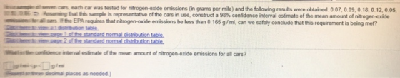 en cars, each car was tested for nitrogen-oxide emissions (in grams per mile) and the following results were obtained: 0.07.0