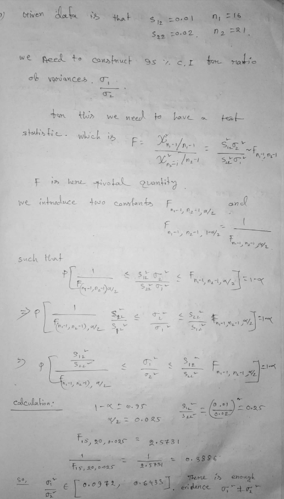 3) Griven data is that sn=0.01 n, -16 Sq2 = 0.02. 12-21 95 cc. I for rario we need to construct ob variances, o for this we n