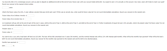 You have $51,983.14 in a brokerage account, and you plan to deposit an additional $3,000 at the end of every future year unti