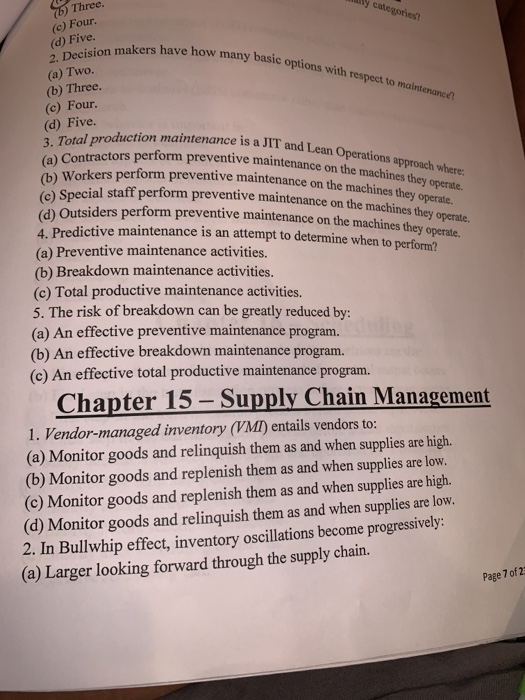 b) Three. y categories (c) Four. (d) Five. how many basic options with respect to maintenance is a JIT and Lean Operations ap