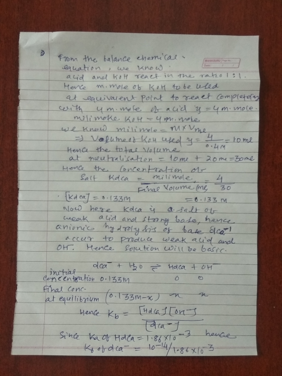MARA GURU From the balance chemical. equation, we know asid and KOH react in the ratio lol. Hence m.mole of KOH to be used at