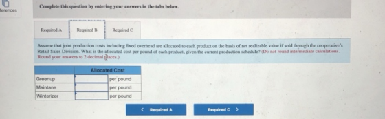 ferences Complete this question by entering your answers in the tabs below. Required A Required B Required Assume that joint