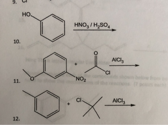 9. UI НО, HNO3 / H2SO4 10. AICI: CI 11. NO2 CI AICI: X 12.