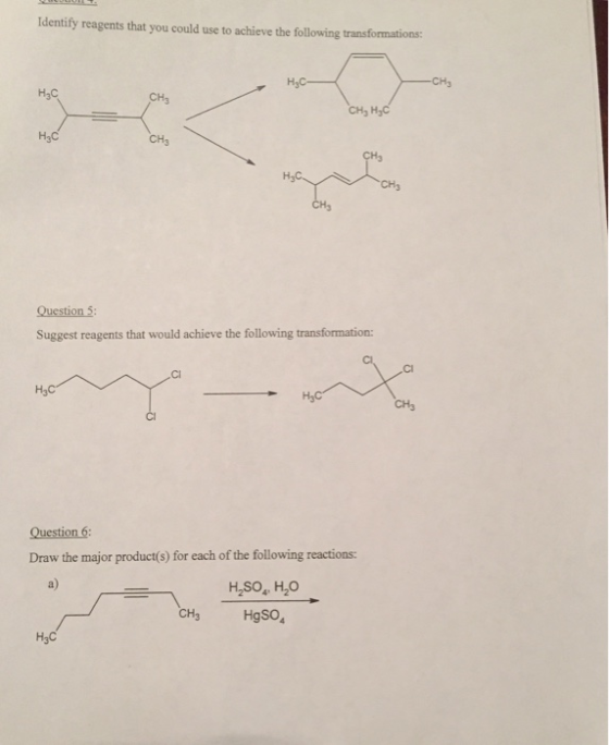 Identify reagents that you could use to achieve the following transformations: CH3 Нас Н,с CH3 CH3 HyC Н.с CHs CH3 н,с. CH3 с