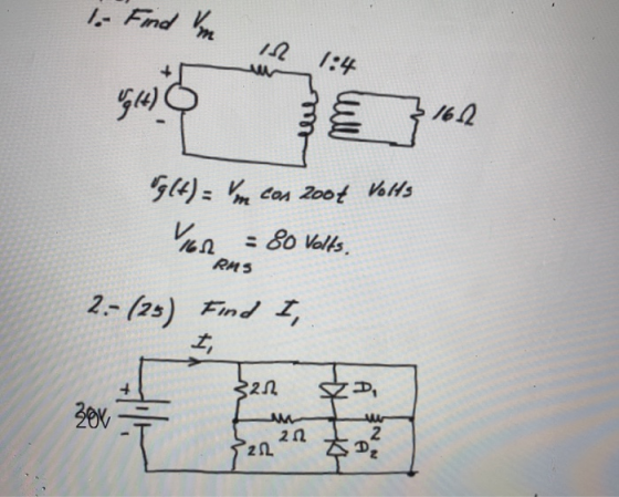 1. Find um 12 1:4 44 3 162 g(t) = Im con zoot Volts VIER : 80 Volts, RMS 2. (25) Find I, I, 321 ZD 20v 202 21 2 DZ