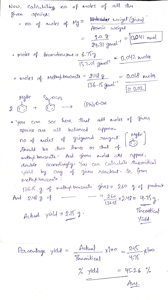 Now, calculating no. of moles of all the given species: Maceday weight (given) no. of moles of Mg = Atomic weight 1.0 g 12oul