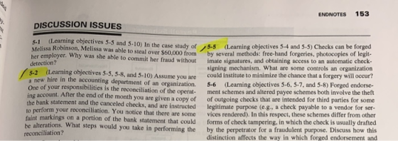 ENDNOTES 153 DISCUSSION ISSUES 5.1 (Learning objectives 5-5 and 5-10) In the case study of Melissa Robinson, Melissa was able