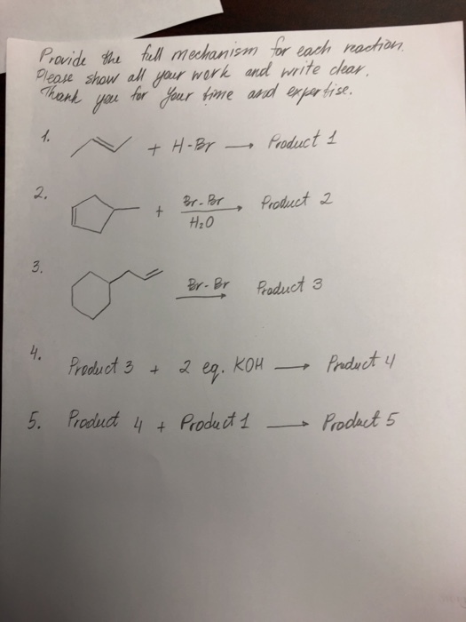 Pavide thu fell mechanism or each rachon Aeare show an Hour worんand write clear //\ / t H.Br → froducti 2. Br- Br H20 3, rBr Product 3 4.