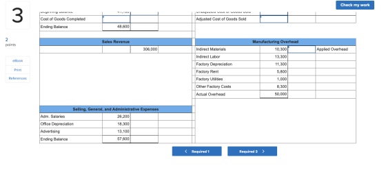 Check my work buyumny vururi TIIV Uruujuuluu VUOI UI vuuuu vuru Adjusted Cost of Goods Sold Cost of Goods Completed Ending Ba