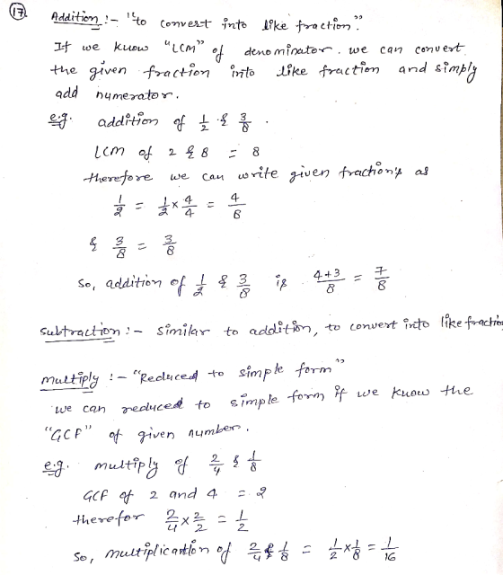 Addition :- to convert into like fraction? If we know Lem” of denominator, we can convert the given fraction into like fract