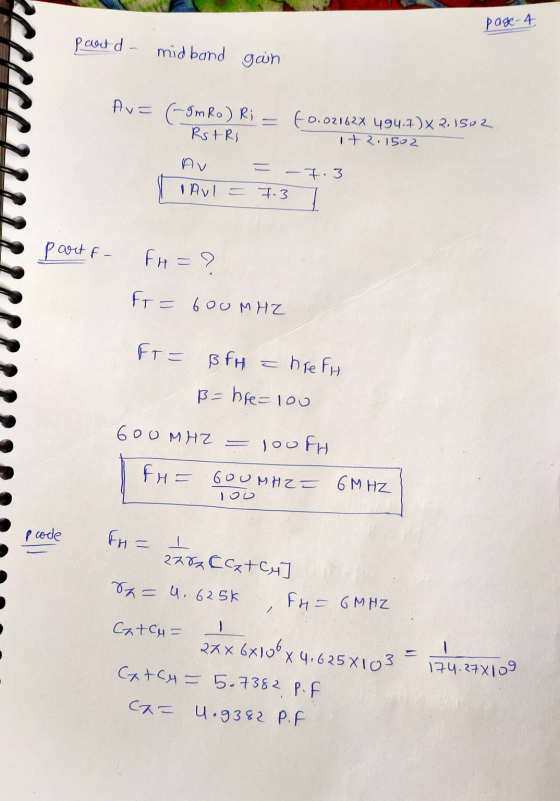 page-4 part d - midband gain. Av= (-ImRo) Ri - 10.02162x 494.7) × 2.1502 RsARs 142.1502 AV = -7.3. Avl = 7.3 T partF- FH = ?