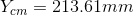 Y_{cm} =213.61 mm