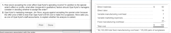 1.How would accepting the order affect Opal Kylers operating income? In addition to the special 60 14 orders effect on prof