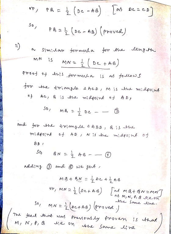 T, PR = { (De - AB) [as seseo) 0 PQ 2 ½ (sc-AB) (proved) So, pa a siminar formula for the length - MN is MN = b (bet AB) p