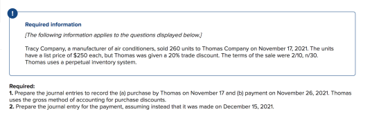 Required information [The following information applies to the questions displayed below.] Tracy Company, a manufacturer of a