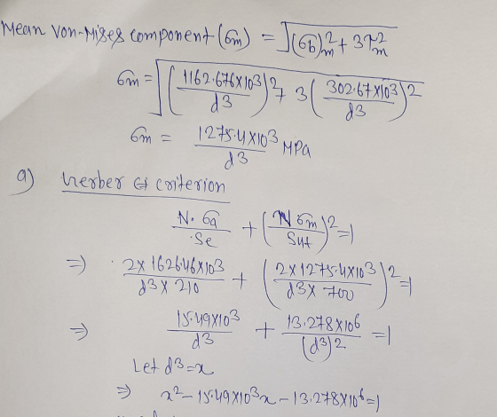 meam von-Mises component () = 100)+ 3M m 6m = 1162.676X103 d3 1275 UXIO3 302.67X1032 d3 cm MPa 23 2 ) herber et criterion No
