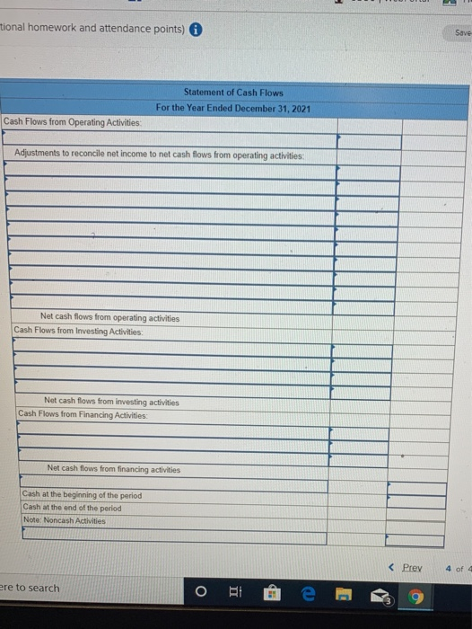 onal homework and attendance points) Statement of Cash Flows For the Year Ended December 31, 2021 Cash Flows from Operating A