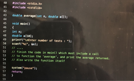 #include <stdio.h> #include <cstdlib> double average(int n, double a[]); 40 41 42 43 44 45 46 47 48 49 50 51 52 53 54 void ma