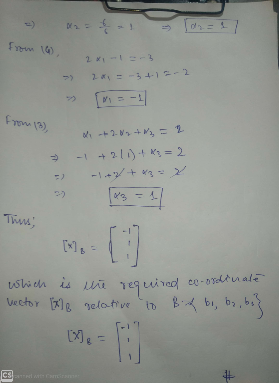 x2 = + = 1 - 1d2=17 from 16 2 x1-1=-3 2x1 = -3+15-2 > XI = - from 13), & +262 +43 = 2 -1 +211)+43=2 -1+2+43 = x 2) X3 = 1 Thu