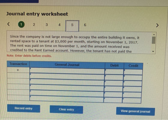 Journal entry worksheet 2 3 <> Since the company is not large enough to occupy the entire building it owns, it rented space t