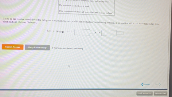 1000 specify states such as ( 6) If a box is not needed leat In reaction occurs leave all boses black and click on Based on t