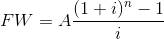 FW - *(1+i) - 1