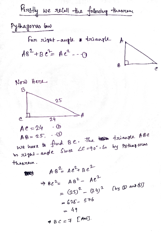 we elall tha folroiug tuar Pythagoras bou Ag2+BeAe --0 Now He 25 24 Ae 24 AB 25 tiaugle ABe we have t fnd Be. The ttaaun ABAe